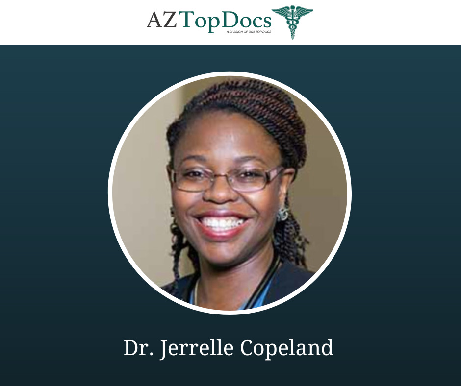 Dr. Jerrelle Copeland Named 2022 AZ Top Doc